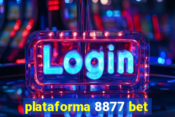 plataforma 8877 bet